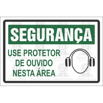 Use protetor de ouvido nesta área        